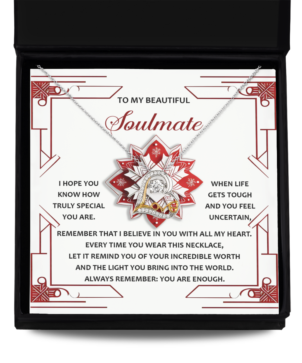 My Beautiful Soulmate - How Truly Special You Are - I Believe In You With All My Heart - Your Incredible Worth And The Light You Bring Into This World - Love Dancing Necklace LD, WIF0000030LD