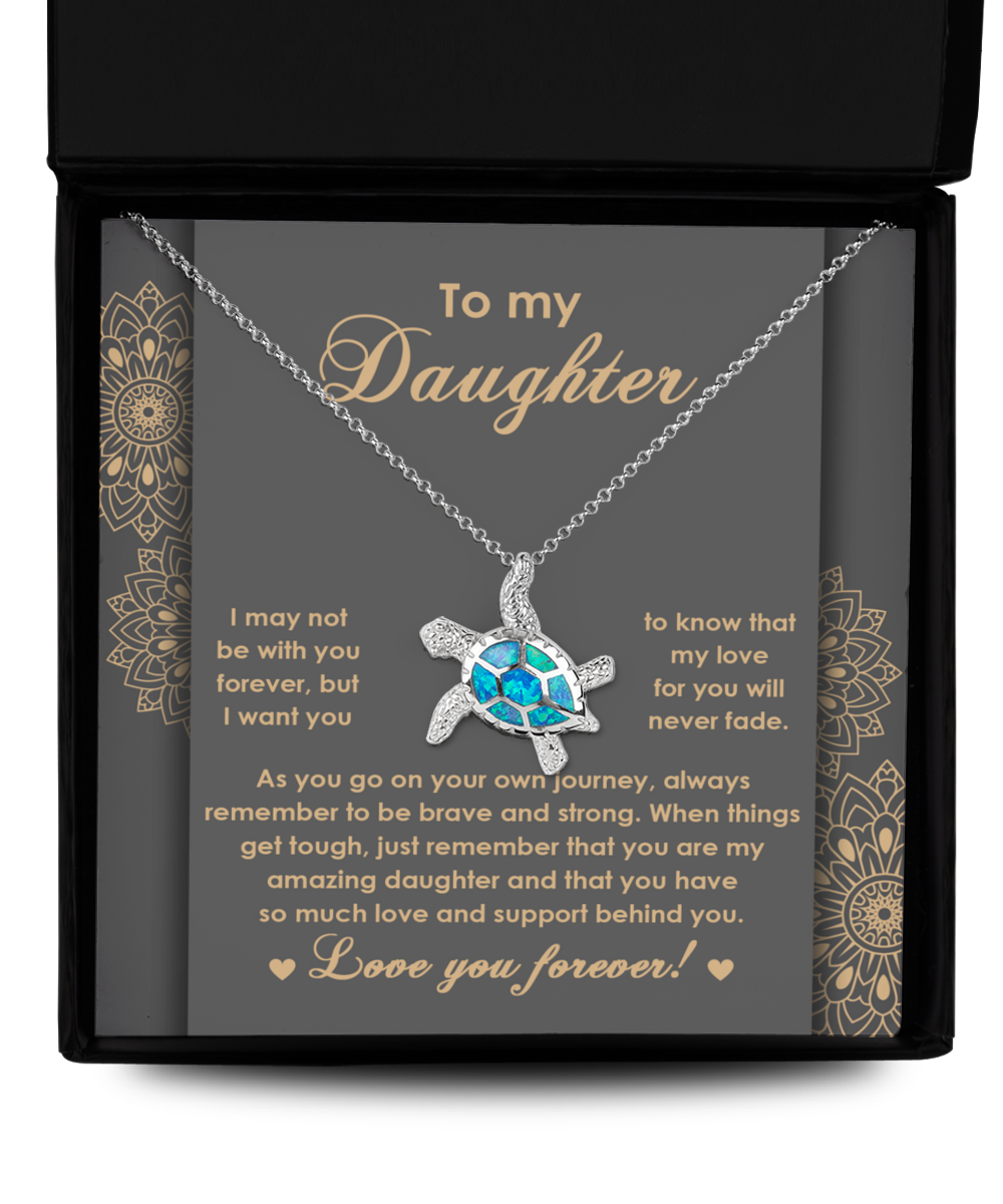 To My Daughter - Brave And Strong - Opal Turtle TN, DAU0000014TN