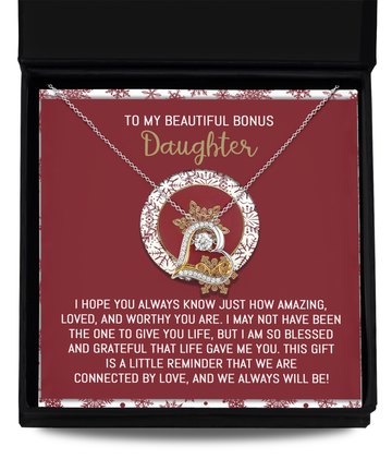 To My Beautiful Bonus Daughter - Amazing, Loved And Worthy You Are - Blessed And Grateful - We Are Connected By Love - Always Will Be - Love Dancing Necklace LD, DAU0000046LD