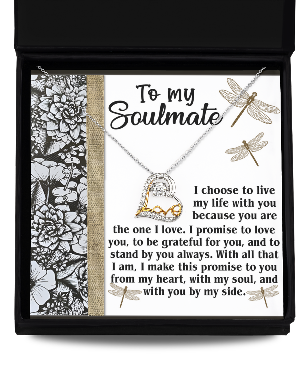 To My Soulmate - The One I Love - Love You - Grateful For You - Stand By You - Make This Promise From My Heart - With My Soul - Love Dancing Necklace LD, WIF0000012LD