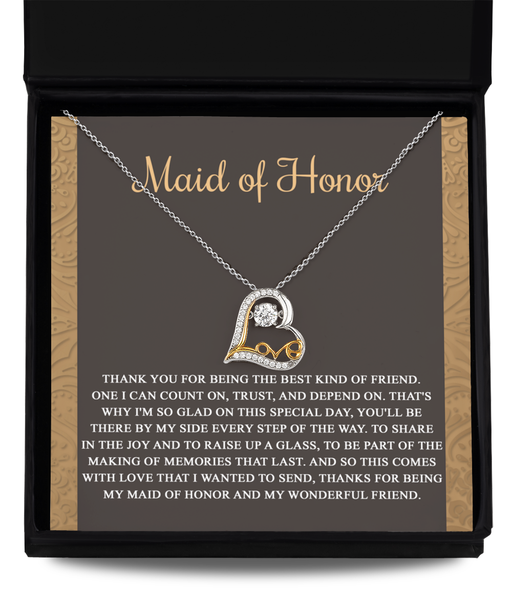 Maid of Honor - The Best Kind of Friend - Love Dancing Necklace LD, WED0000018LD