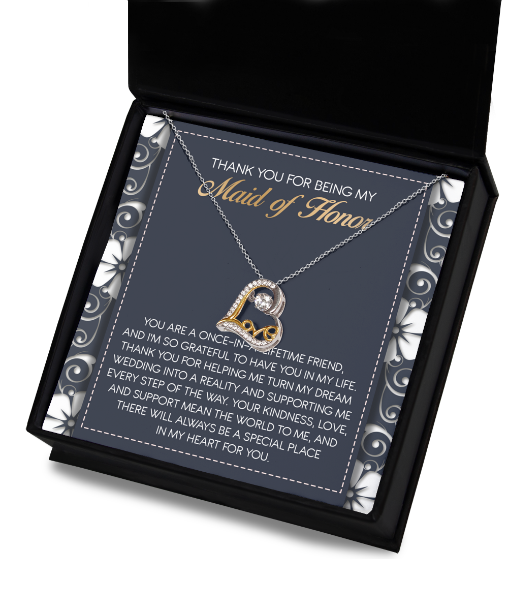 Maid of Honor - Lifetime Friend - Thank You - Love Dancing Necklace LD, WED0000021LD