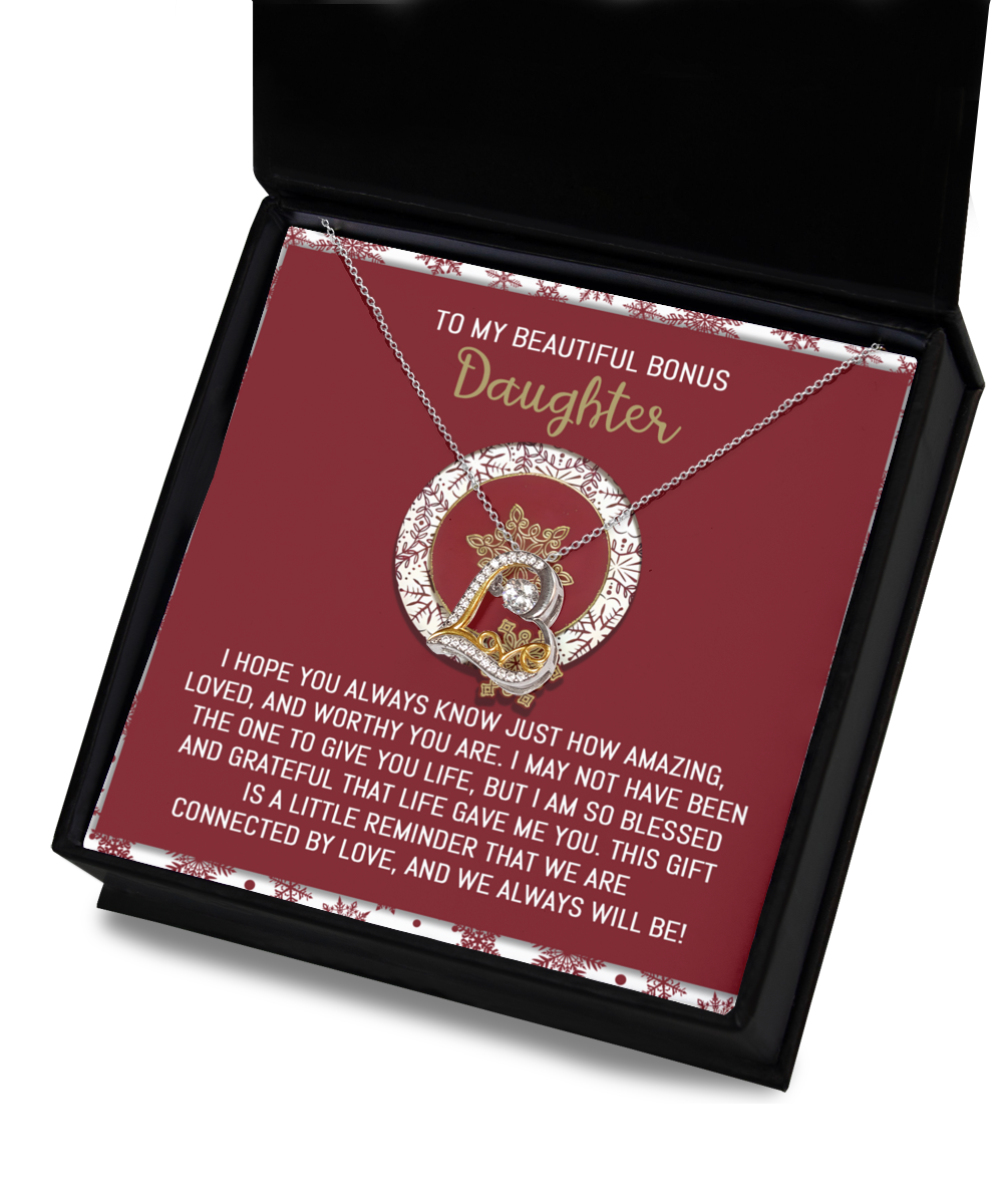 To My Beautiful Bonus Daughter - Amazing, Loved And Worthy You Are - Blessed And Grateful - We Are Connected By Love - Always Will Be - Love Dancing Necklace LD, DAU0000046LD