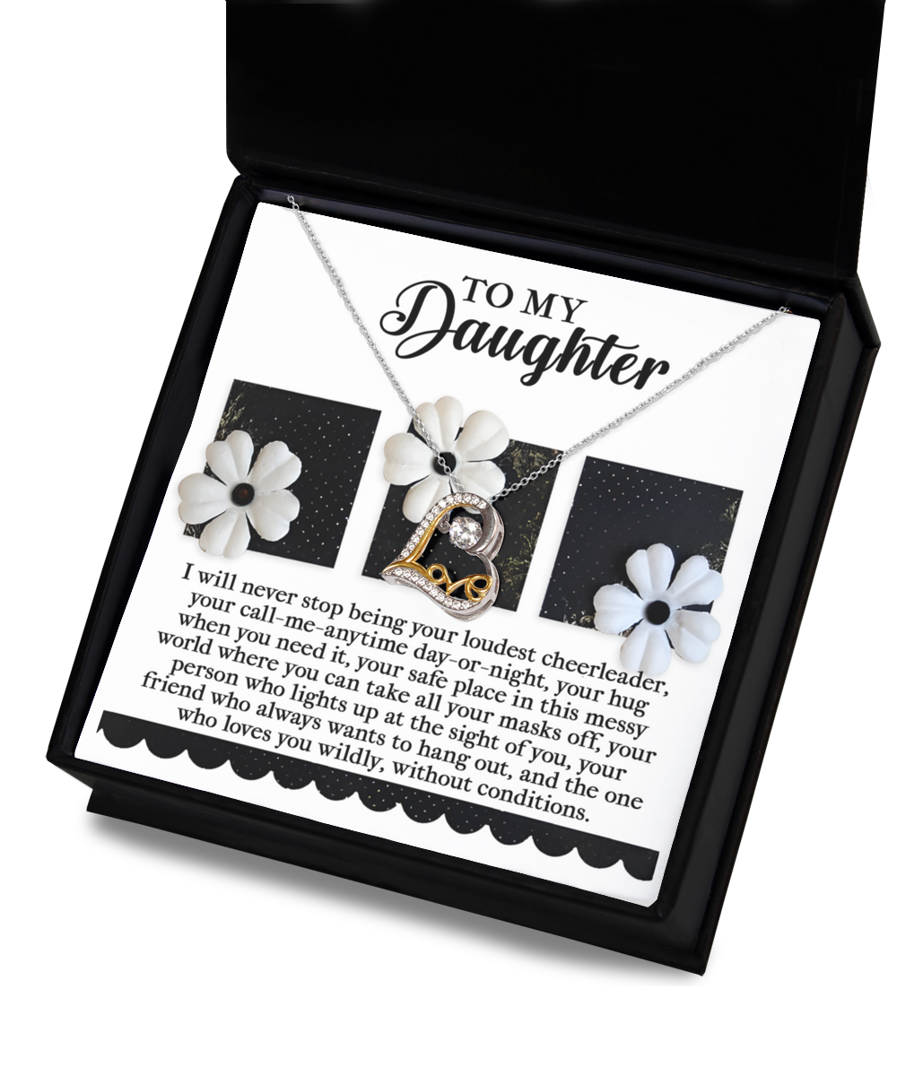 To My Daughter - Never Stop Being Your Loudest Cheerleader - Your Safe Place - Lights Up At Sight Of You - Loves You Wildly - Love Dancing Necklace LD, DAU0000038LD