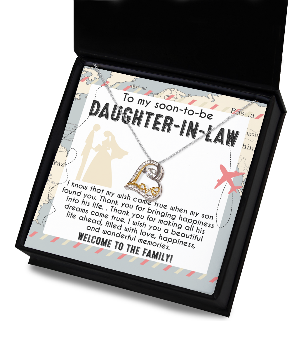 Soon To Be Daughter In Law - My Wish Came True - Love Dancing Necklace LD, DAU0000012LD