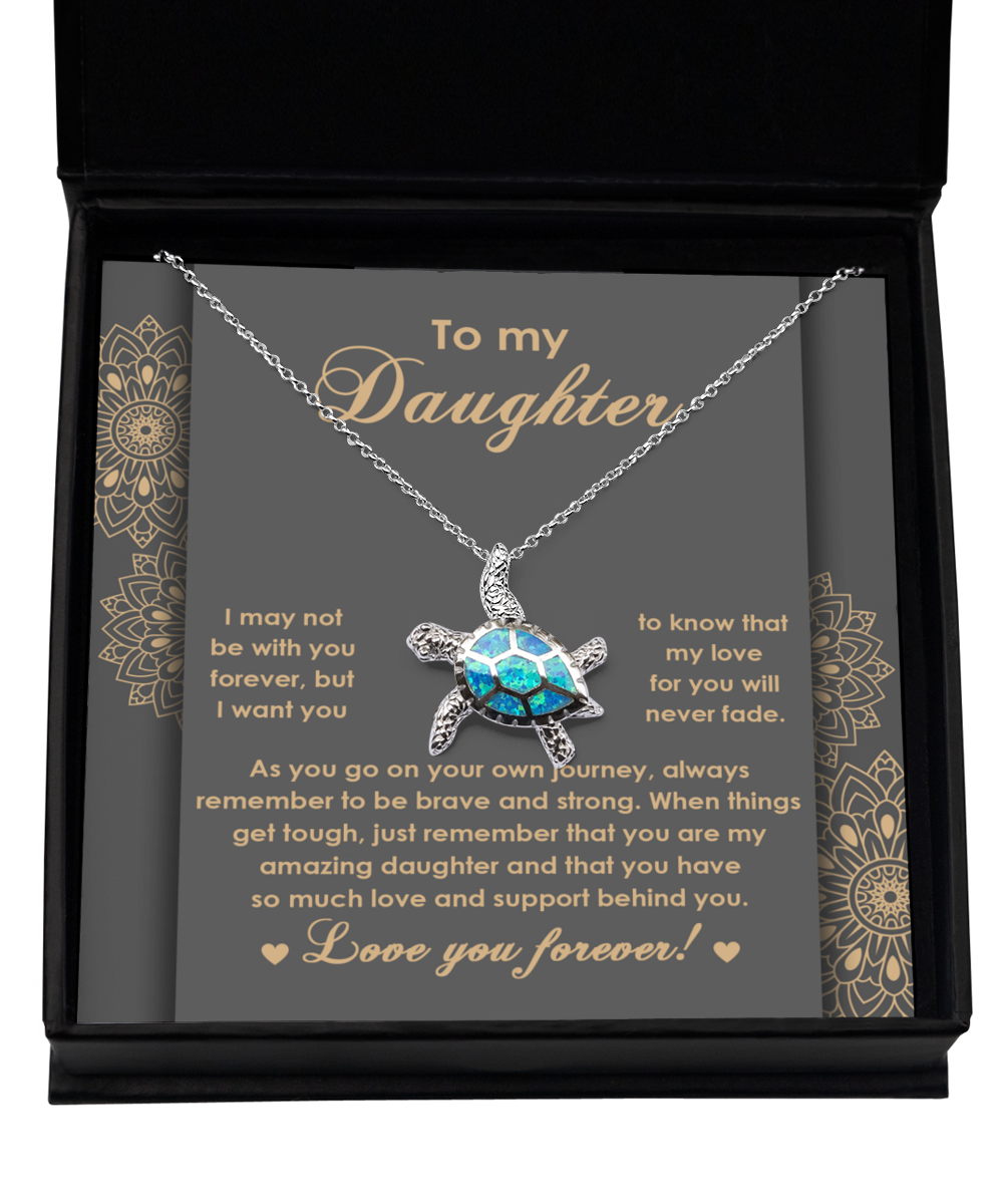 To My Daughter - Brave And Strong - Opal Turtle TN, DAU0000014TN