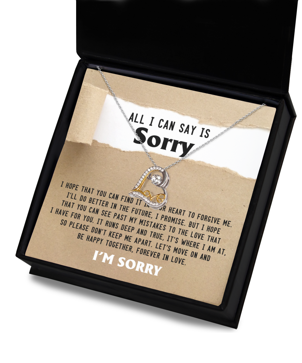 I'm Sorry - Find In Your Heart To Forgive Me - Don't Keep Me Apart - Be Happy Together - Forever In Love - Love Dancing Necklace LD, APZ0000068LD