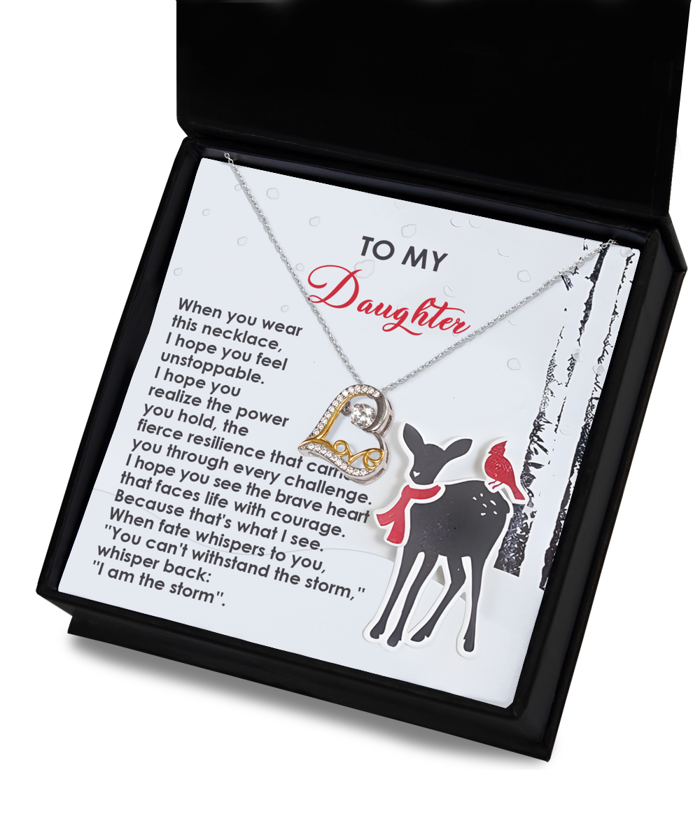 Daughter - Feel Unstoppable - Power You Hold - Every Challenge - Brave Heart  - Love Dancing Necklace LD, DAU0000061LD